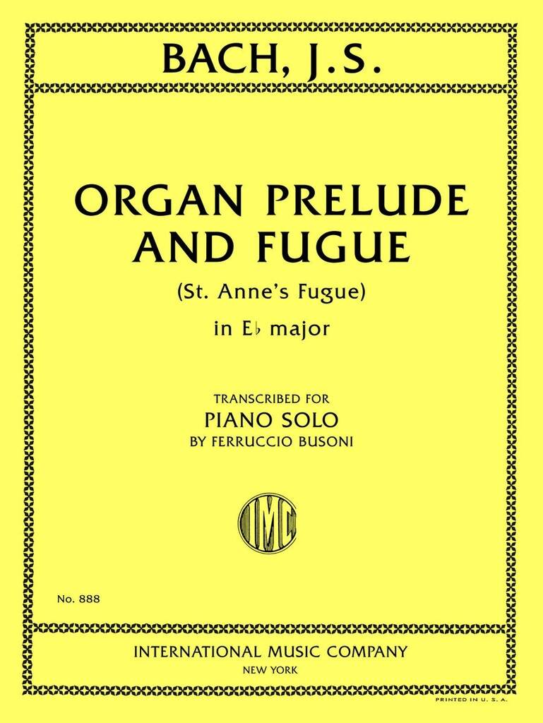 Preludio, Corale E Fuga Mi B (St. Anne'S Fugue)
